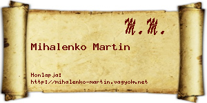 Mihalenko Martin névjegykártya